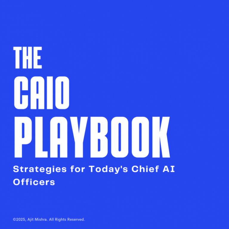 The CAIO Playbook: Strategies for Today’s Chief AI Officers