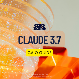 Empowering The CAIO: The Impact of Anthropic Claude 3.7
