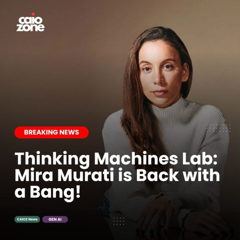 Thinking Machines Lab | Mira Murati’s Amazing $2B AI Vision